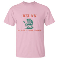 Chill Pug T Shirt Vintage Dog Lovers Relax Nothing Is Under Control Summer Chilling Vibes