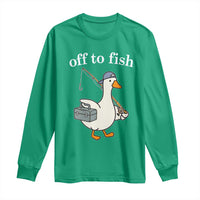 Funny Goose Fishing Long Sleeve Shirt Off to Fish Cute Waterfowl Angler Gift for Fishing Lovers