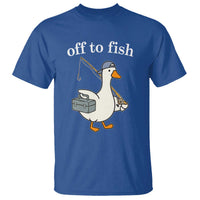 Funny Goose Fishing T Shirt Off to Fish Cute Waterfowl Angler Gift for Fishing Lovers