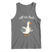 Funny Goose Fishing Tank Top Off to Fish Cute Waterfowl Angler Gift for Fishing Lovers