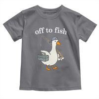 Funny Goose Fishing Toddler T Shirt Off to Fish Cute Waterfowl Angler Gift for Fishing Lovers