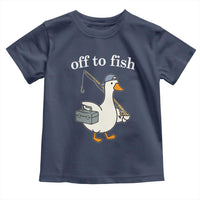 Funny Goose Fishing Toddler T Shirt Off to Fish Cute Waterfowl Angler Gift for Fishing Lovers