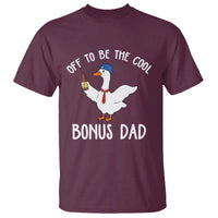 Funny Stepdad Silly Goose T Shirt Off To Be The Cool Bonus Dad