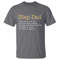 Stepdad Gifts T Shirt Step Dad Definition Bonus Dad Fathers Day