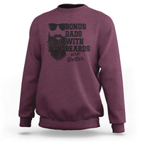 Bonus Dads With Beards Are Better Sweatshirt Retro Step Dad Fathers Day