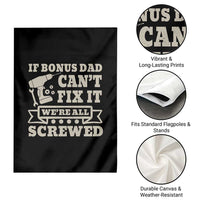 Funny Stepdad Garden Flag Retro If Bonus Dad Cant Fix It Were All Screwed
