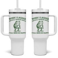 Sarcastic Overthinking Frog Coffee Meme Tumbler With Handle Wish I Lacked Critical Thinking Skills Y'all Seem So Happy