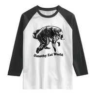Jimothy Eat World Funny Viral Raccoon Seattle Trash Panda Raglan Shirt