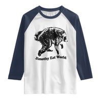 Jimothy Eat World Funny Viral Raccoon Seattle Trash Panda Raglan Shirt