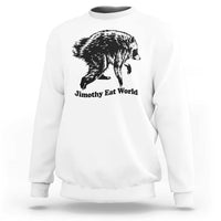 Jimothy Eat World Funny Viral Raccoon Seattle Trash Panda Sweatshirt