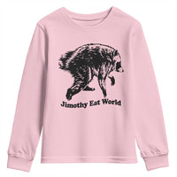 Jimothy Eat World Funny Viral Raccoon Seattle Trash Panda Youth Sweatshirt