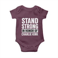 Stand Strong in Honor of Charlie Kirk Baby Onesie - Wonder Print Shop
