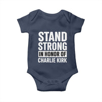 Stand Strong in Honor of Charlie Kirk Baby Onesie - Wonder Print Shop