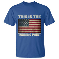 Retro This is The Turning Point T Shirt Vintage USA Freedom Patriotic America Flag - Wonder Print Shop
