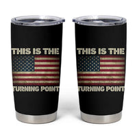 Retro This is The Turning Point Tumbler Cup Vintage USA Freedom Patriotic America Flag - Wonder Print Shop
