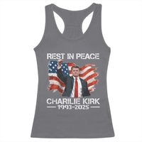 Rest in Peace Charlie Kirk Racerback Tank Top Memorial Tribute Charlie A True Patriot USA Flag - Wonder Print Shop