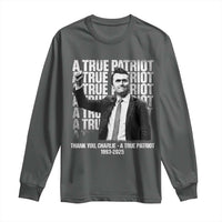Charlie Kirk Freedom Long Sleeve Shirt Vintage A True Patriot Patriotic American - Wonder Print Shop