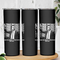 Charlie Kirk Freedom Skinny Tumbler Vintage A True Patriot Patriotic American - Wonder Print Shop