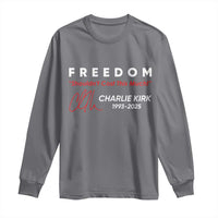 Charlie Kirk Memorial Long Sleeve Shirt Freedom Shouldnt Cost This Much - Wonder Print Shop