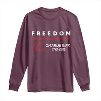Charlie Kirk Memorial Long Sleeve Shirt Freedom Shouldnt Cost This Much - Wonder Print Shop