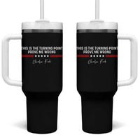 This is The Turning Point Tumbler With Handle Charlie Kirk Prove Me Wrong - Wonder Print Shop