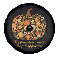 My Favorite Season is the Fall of Fascism Spare Tire Cover Social Justice Halloween Activist - Wonder Print Shop