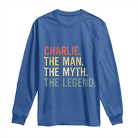 Retro Charlie The Man The Myth The Legend Long Sleeve Shirt - Wonder Print Shop
