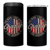 Charlie The Man The Myth The Legend 4 in 1 Can Cooler Tumbler Retro Vintage American Flag - Wonder Print Shop