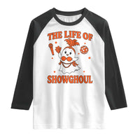Funny Halloween Costume Showgirl Raglan Shirt The Life of A Showghoul Cute Ghost - Wonder Print Shop