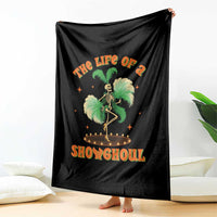 Funny Halloween Costume Showgirl Throw Blanket The Life of A Showghoul Slay Skeleton Girl - Wonder Print Shop