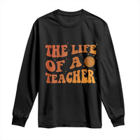 The Life Of A Teacher Long Sleeve Shirt In My Teacher Era Concert - Wonder Print Shop