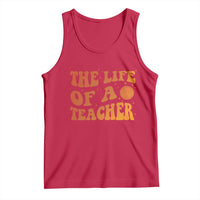 The Life Of A Teacher Tank Top In My Teacher Era Concert - Wonder Print Shop