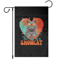 The Life Of A Showcat Garden Flag Funny Cat Showgirl Era Heart Shape - Wonder Print Shop