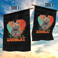 The Life Of A Showcat Garden Flag Funny Cat Showgirl Era Heart Shape - Wonder Print Shop