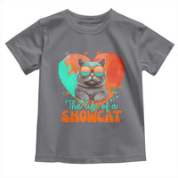 The Life Of A Showcat Toddler T Shirt Funny Cat Showgirl Era Heart Shape - Wonder Print Shop