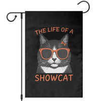 The Life Of A Showcat Garden Flag Funny Cat Showgirl Era - Wonder Print Shop