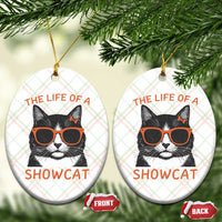 The Life Of A Showcat Ceramic Ornament Funny Cat Showgirl Era - Wonder Print Shop