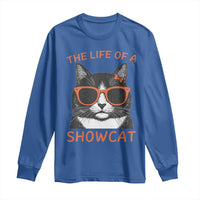 The Life Of A Showcat Long Sleeve Shirt Funny Cat Showgirl Era - Wonder Print Shop