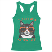The Life Of A Showcat Racerback Tank Top Funny Cat Showgirl Era - Wonder Print Shop