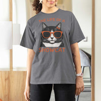The Life Of A Showcat T Shirt For Women Funny Cat Showgirl Era TS10