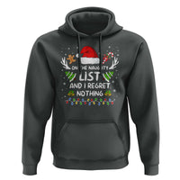 Funny Xmas Hoodie On The List Of Naughty And I Regret Nothing