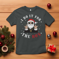 Funny Santa Christmas T Shirt I Do It For The Ho's Rude Xmas - Wonder Print Shop