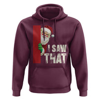 Funny Christmas Santa Hoodie I Saw That Vintage Retro Style