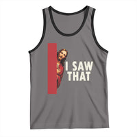 Funny Jesus I Saw That Tank Top Retro Christian Meme