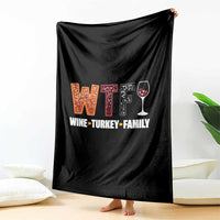 Funny Thanksgiving Throw Blanket WTF Wine Turkey Family - Wonder Print Shop