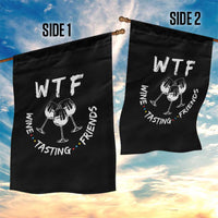 Thanksgiving Friends Garden Flag WTF Wine Tasting Friends Drinking Club - Wonder Print Shop