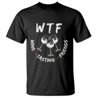 Thanksgiving Friends T Shirt WTF Wine Tasting Friends Drinking Club - Wonder Print Shop