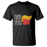 Funny Fries T Shirt Vintage Make Fries Great Again