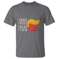 Funny Fries T Shirt Vintage Make Fries Great Again