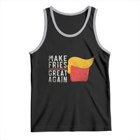 Funny Fries Tank Top Vintage Make Fries Great Again
